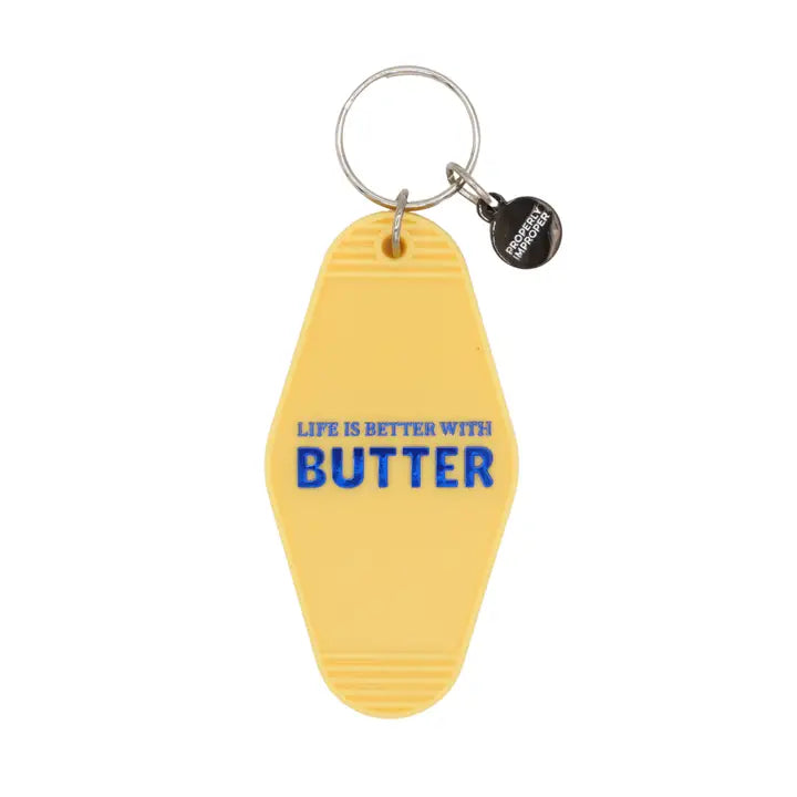 Life Is Better with Butter Hot Stamped Motel Keychain