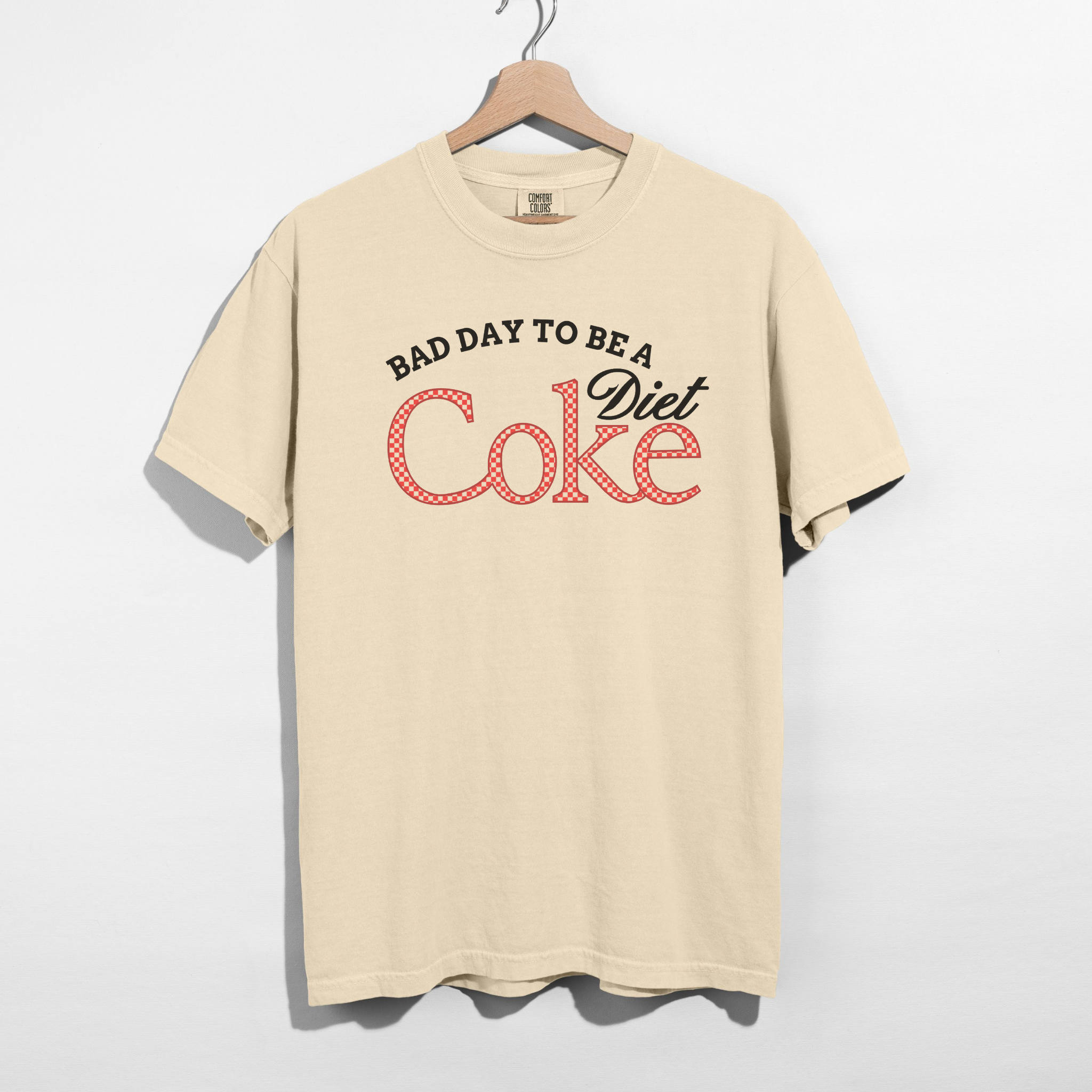 Bad Day To Be A Diet Coke T Shirt